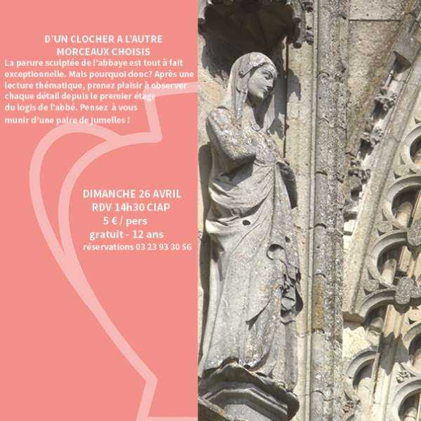 Visite conférence patrimoine en chantier ” D’un clocher à l’autre, morceaux choisis”