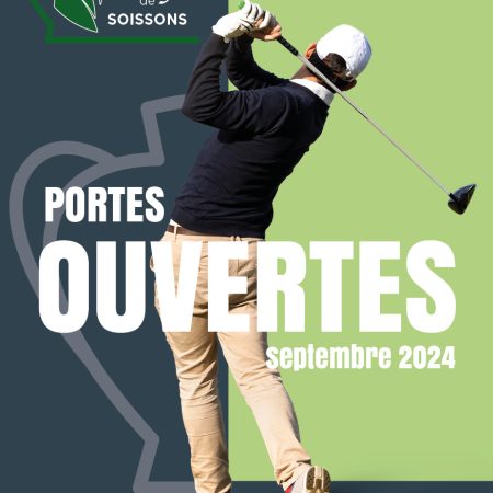 Portes Ouvertes du Golf de Soissons : Venez Découvrir Gratuitement les Plaisirs du Green !