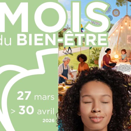 Mois du Bien-Être : un mois d’activités pour prendre soin de soi