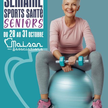 Semaine Sport Santé Seniors : Ateliers Sportifs, Artistiques et Nutritionnels